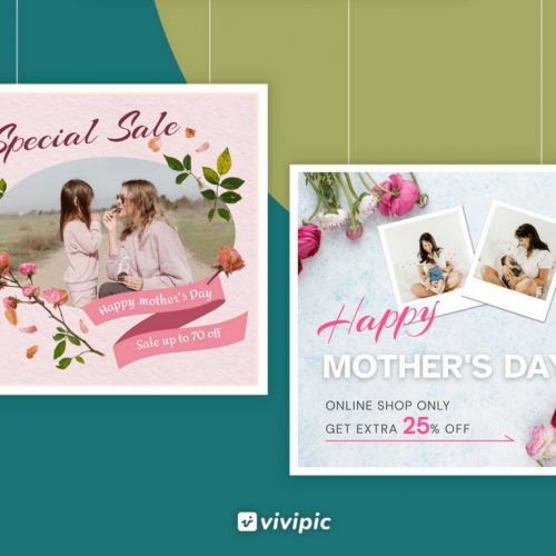 Vivipic Mother's Day templates